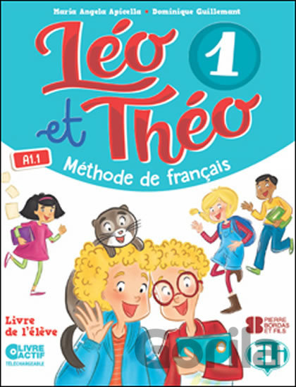 Kniha Léo et Théo 1 - D. Guillemant, M.A Apicella