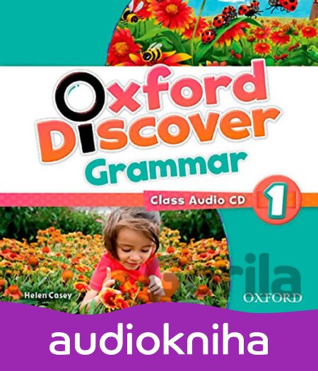 Audiokniha Oxford Discover Grammar 1: Class Audio CD - Helen Casey