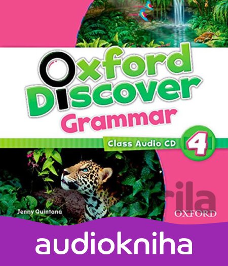 Audiokniha Oxford Discover Grammar 4: Class Audio CD - Jenny Quintana