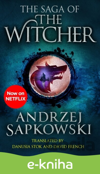 E-kniha The Saga of the Witcher - Andrzej Sapkowski