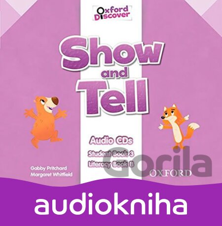 Audiokniha Oxford Discover - Show and Tell 3: Class Audio CDs /2/ - Gabby Pritchard