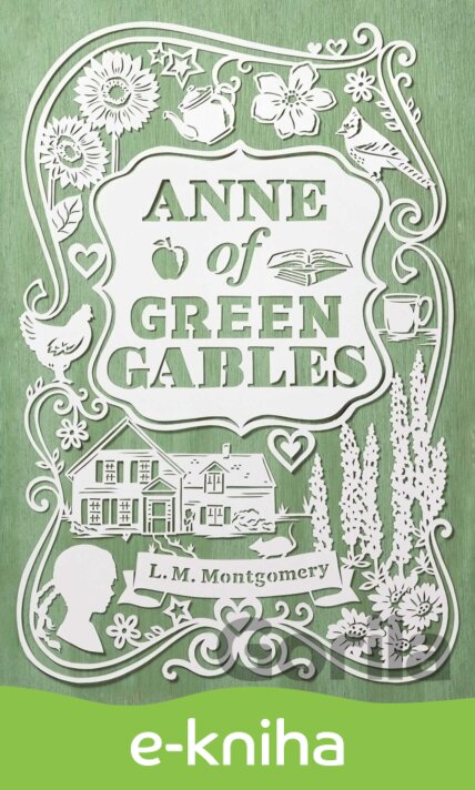 E-kniha Anne of Green Gables - L.M. Montgomery