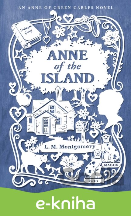 E-kniha Anne of the Island - L.M. Montgomery