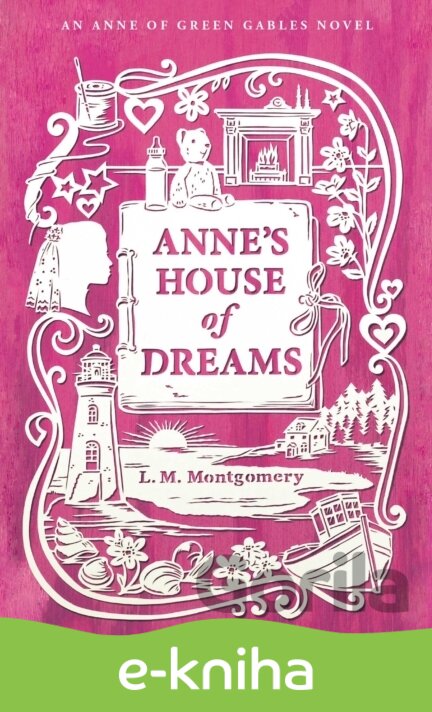 E-kniha Anne's House of Dreams - L.M. Montgomery