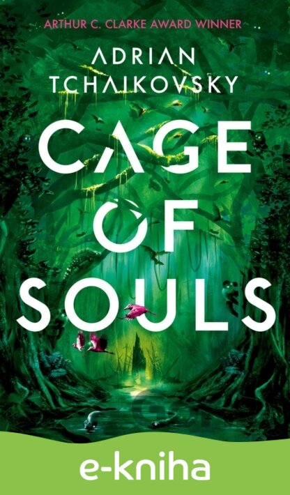 E-kniha Cage of Souls - Adrian Tchaikovsky