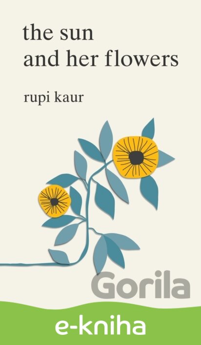 E-kniha The Sun and Her Flowers - Rupi Kaur