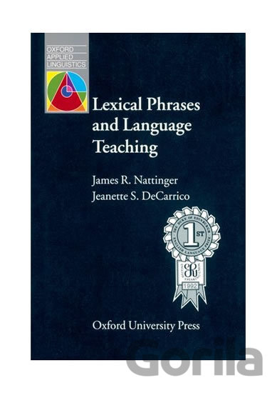 Kniha Oxford Applied Linguistics - Lexical Phrases and Language Teaching - James R. Nattinger