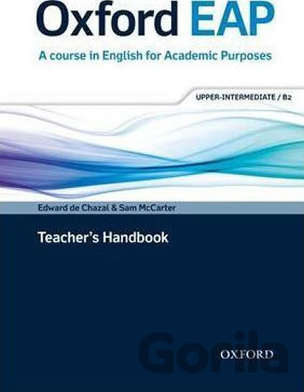 Kniha Oxford English for Academic Purposes B2 Teacher´s Handbook - Edward de Chazal