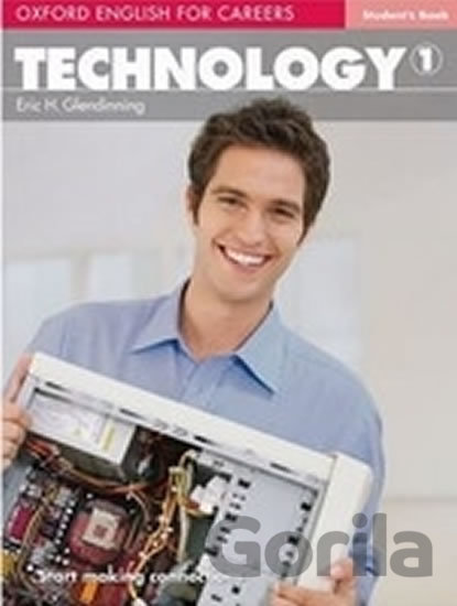 Kniha Oxford English for Careers: Technology 1 Student´s Book - Eric H. Glendinning