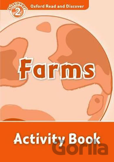 Kniha Oxford Read and Discover: Level 2 - Farms Activity Book - Rachel Bladon