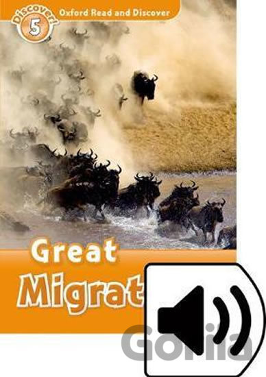 Kniha Oxford Read and Discover: Level 5 - Great Migrations with Mp3 Pack - Rachel Bladon