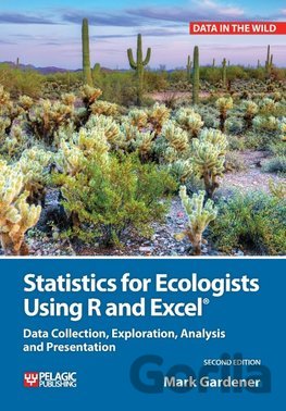 Kniha Statistics for Ecologists Using R and Excel - Mark Gardener
