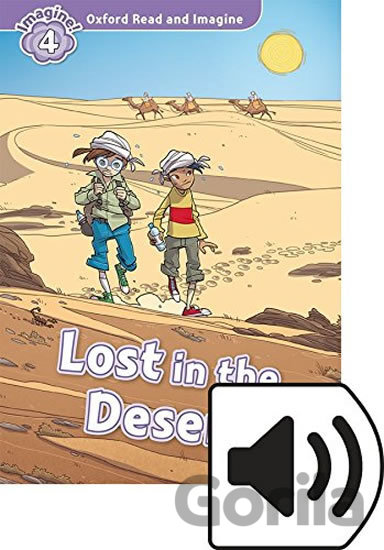 Kniha Oxford Read and Imagine: Level 4 - Lost in the Desert with Audio Mp3 Pack - Paul Shipton