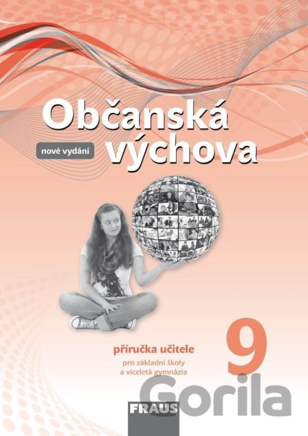Kniha Občanská výchova 9 pro ZŠ a víceletá gymnázia - Dagmar Janošková
