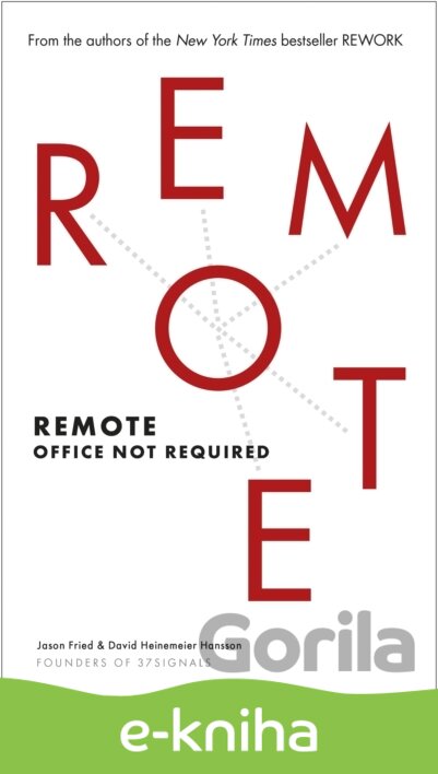 E-kniha Remote - Jason Fried, David Heinemeier Hansson