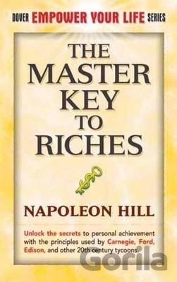 Kniha The Master Key to Riches - Napoleon Hill
