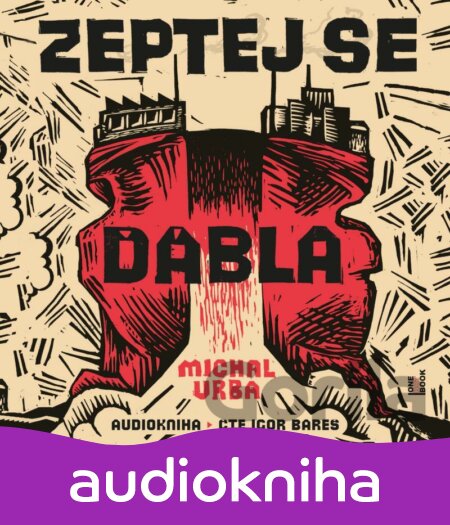 Audiokniha Zeptej se ďábla - Michal Vrba