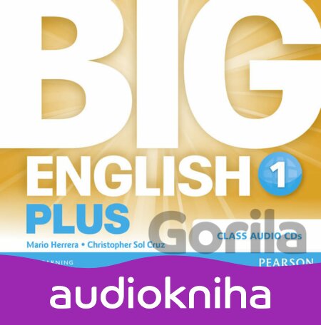 Audiokniha Big English Plus 1: Class CD - Mario Herrera