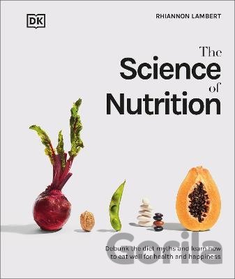 Kniha The Science of Nutrition - Rhiannon Lambert