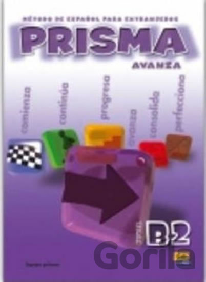 Kniha Prisma Avanza B2 - Libro del alumno - Club Prisma Team, Maria Jose Gelabert