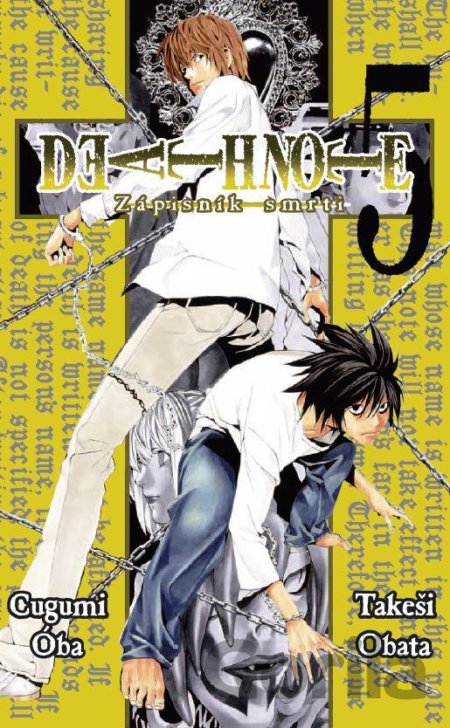 Kniha Death Note 5 - Zápisník smrti - Cugumi Óba, Takeši Obata