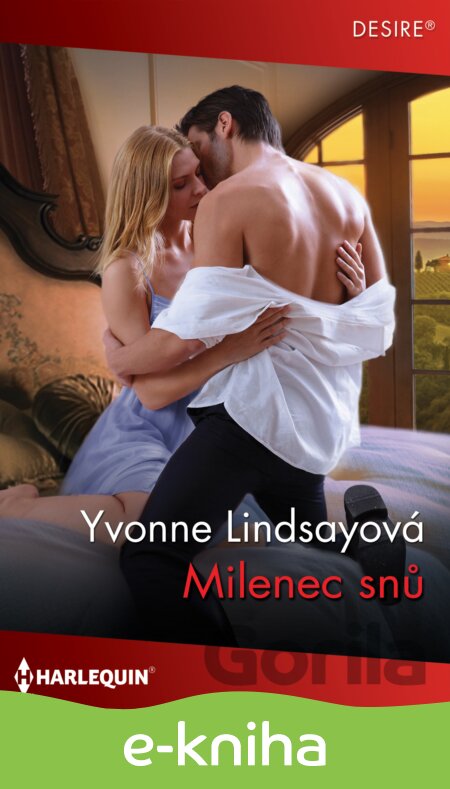 E-kniha Milenec snů - Yvonne Lindsay