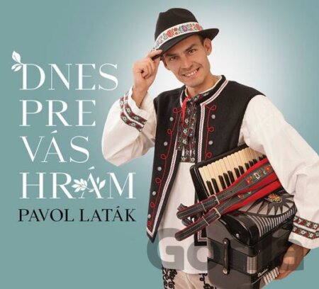 CD album Pavol Laták: Dnes pre Vás hrám