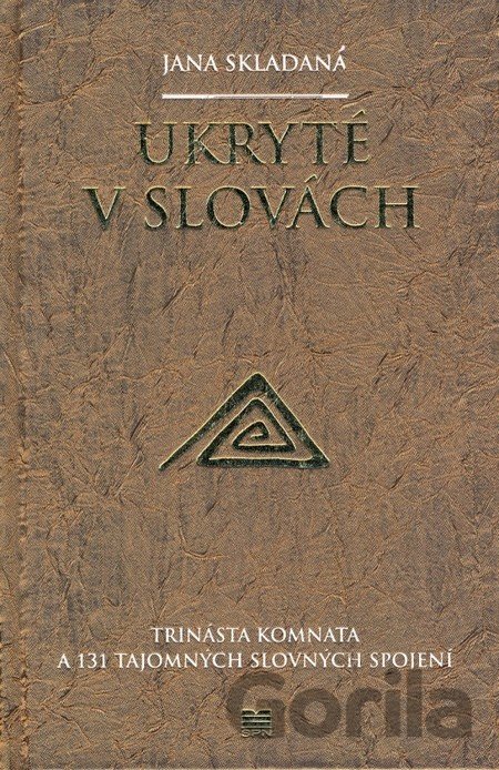 Kniha Ukryté v slovách - Jana Skladaná