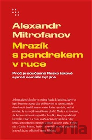 Kniha Mrazík s pendrekem v ruce - Alexandr Mitrofanov
