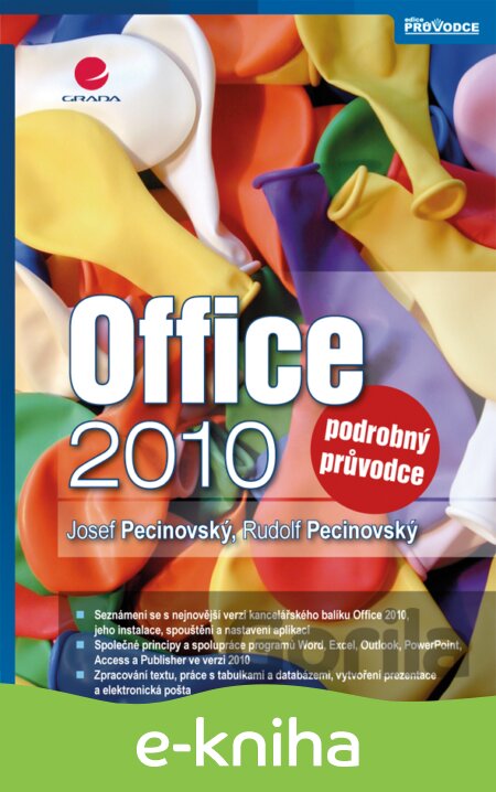 E-kniha Office 2010 - Josef Pecinovský, Rudolf Pecinovský