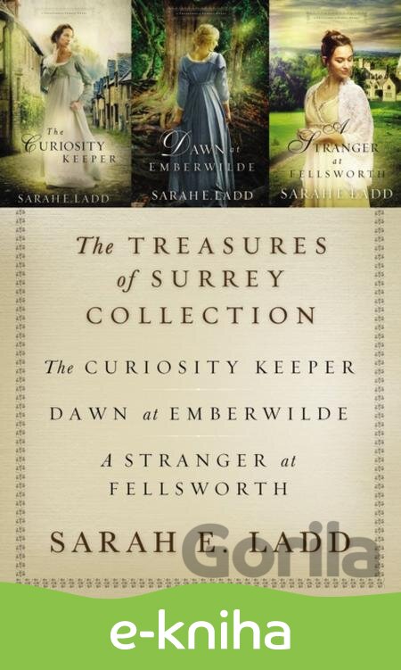 E-kniha The Treasures of Surrey Collection - Sarah E. Ladd