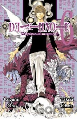 Kniha Death Note 6 - Zápisník smrti - Cugumi Óba, Takeši Obata