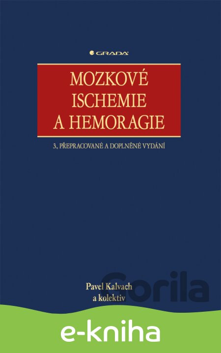 E-kniha Mozkové ischemie a hemoragie - Pavel Kalvach, 