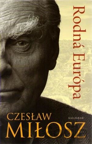 Kniha Rodná Európa - Czesław Miłosz