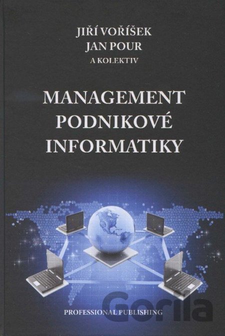 Kniha Management podnikové informatiky - Jiří Voříšek, Jan Pour, 