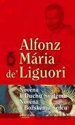 Kniha Novéna k Duchu Svätému a Novéna k Božskému Srdcu - Alfonz Mária de Liguori
