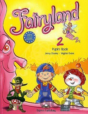 Kniha Fairyland 2: Pupil's Book - Jenny Dooley
