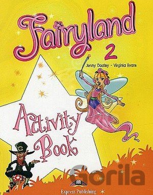Kniha Fairyland 2: Activity Book - Jenny Dooley