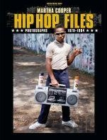 Kniha Hip Hop Files - Martha Cooper