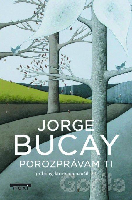 Kniha Porozprávam ti - Jorge Bucay