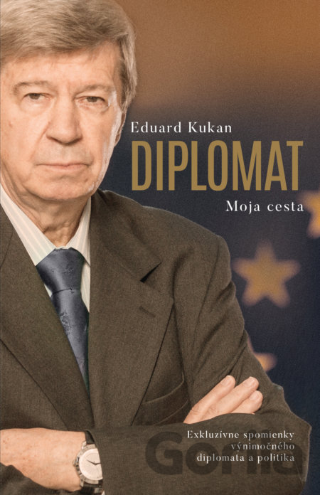 Kniha Diplomat - Moja cesta - Eduard Kukan