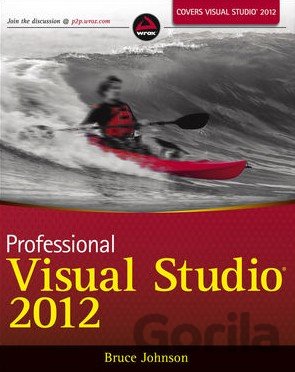 Kniha Professional Visual Studio 2012 - Bruce Johnson