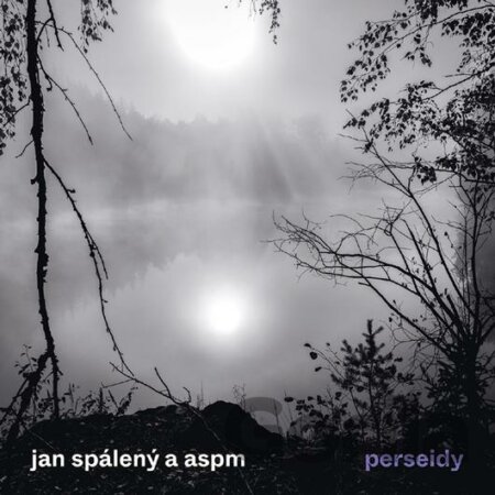 CD album Jan Spálený, ASPM: Perseidy