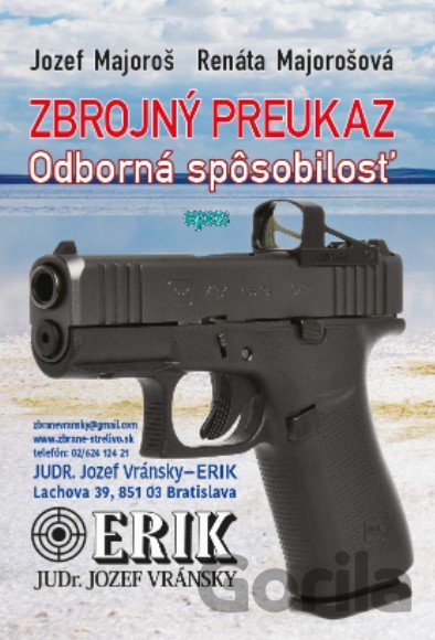 Kniha Zbrojný preukaz - Odborná spôsobilosť - Jozef Majoroš, Renáta Majorošová