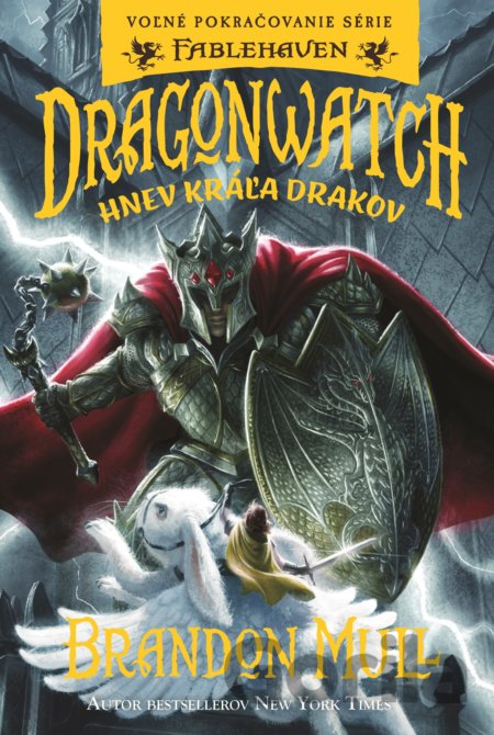 Kniha Dragonwatch 2: Hnev kráľa drakov - Brandon Mull