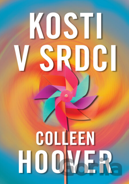 Kniha Kosti v srdci - Colleen Hoover