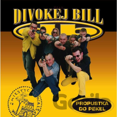 CD album Divokej Bill: Propustka do pekel (Remastered 2022)