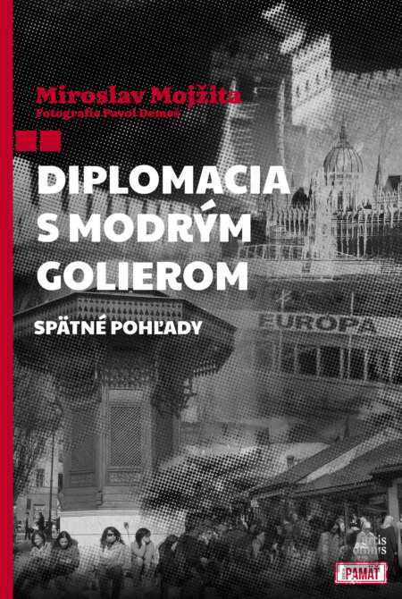 Kniha Diplomacia s modrým golierom - Miroslav Mojžita