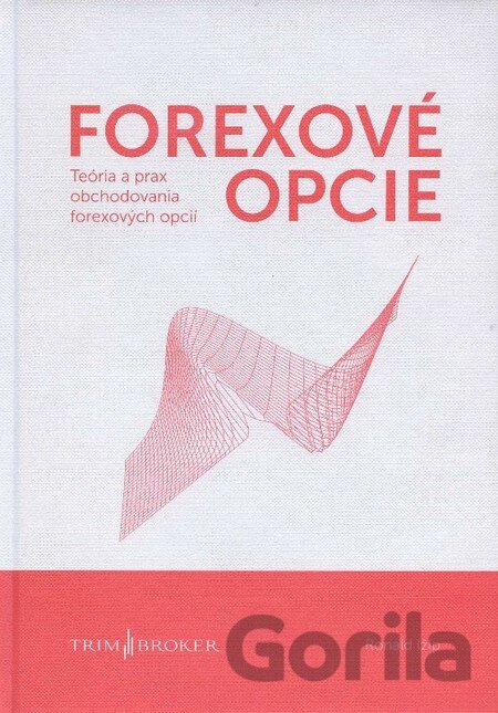Kniha Forexové opcie - Ronald Ižip