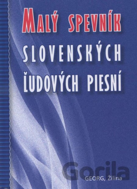 Kniha Malý spevník slovenských ľudových piesní - Ján Geryk